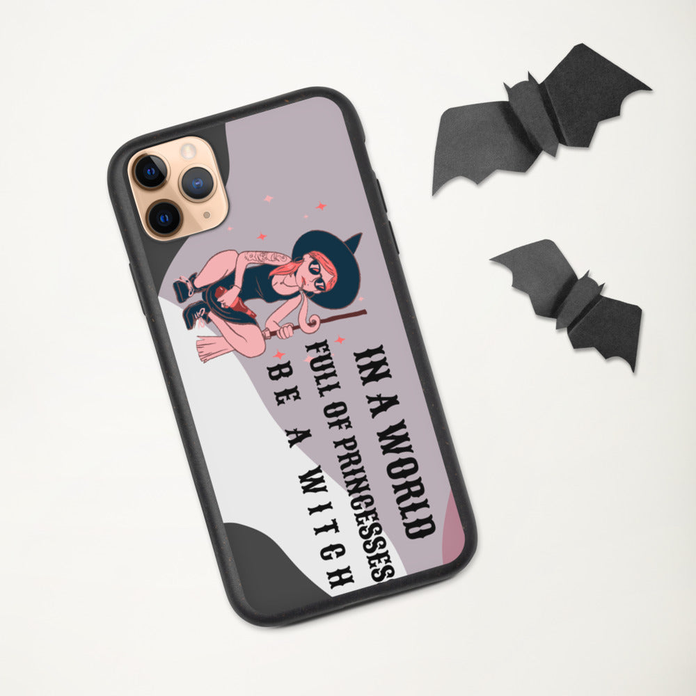 BE A WITCH- Biodegradable phone case