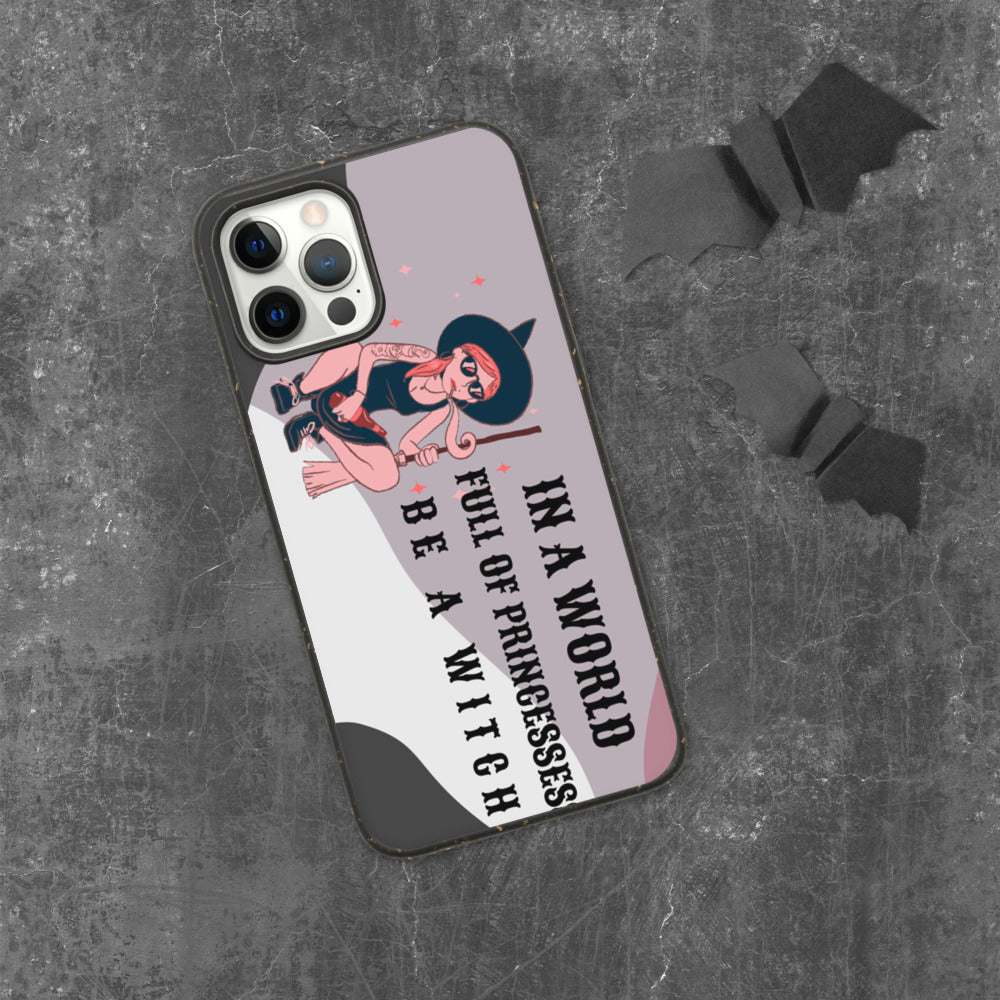 BE A WITCH- Biodegradable phone case