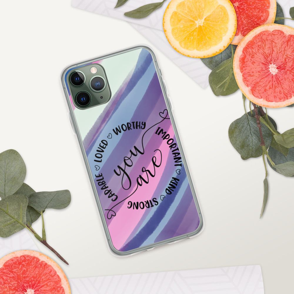 YOU ARE- iPhone Case