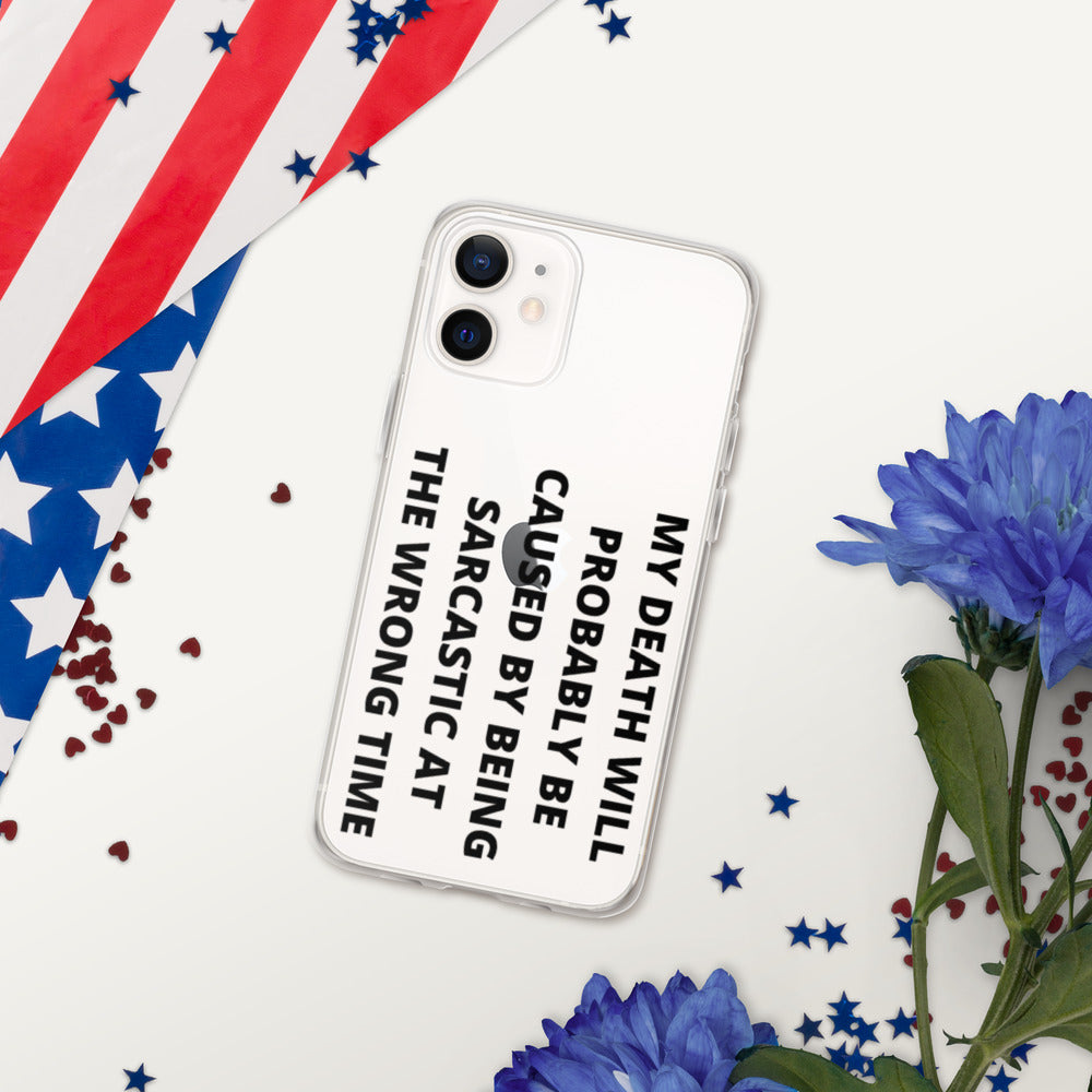 SARCASTIC DEATH- iPhone Case