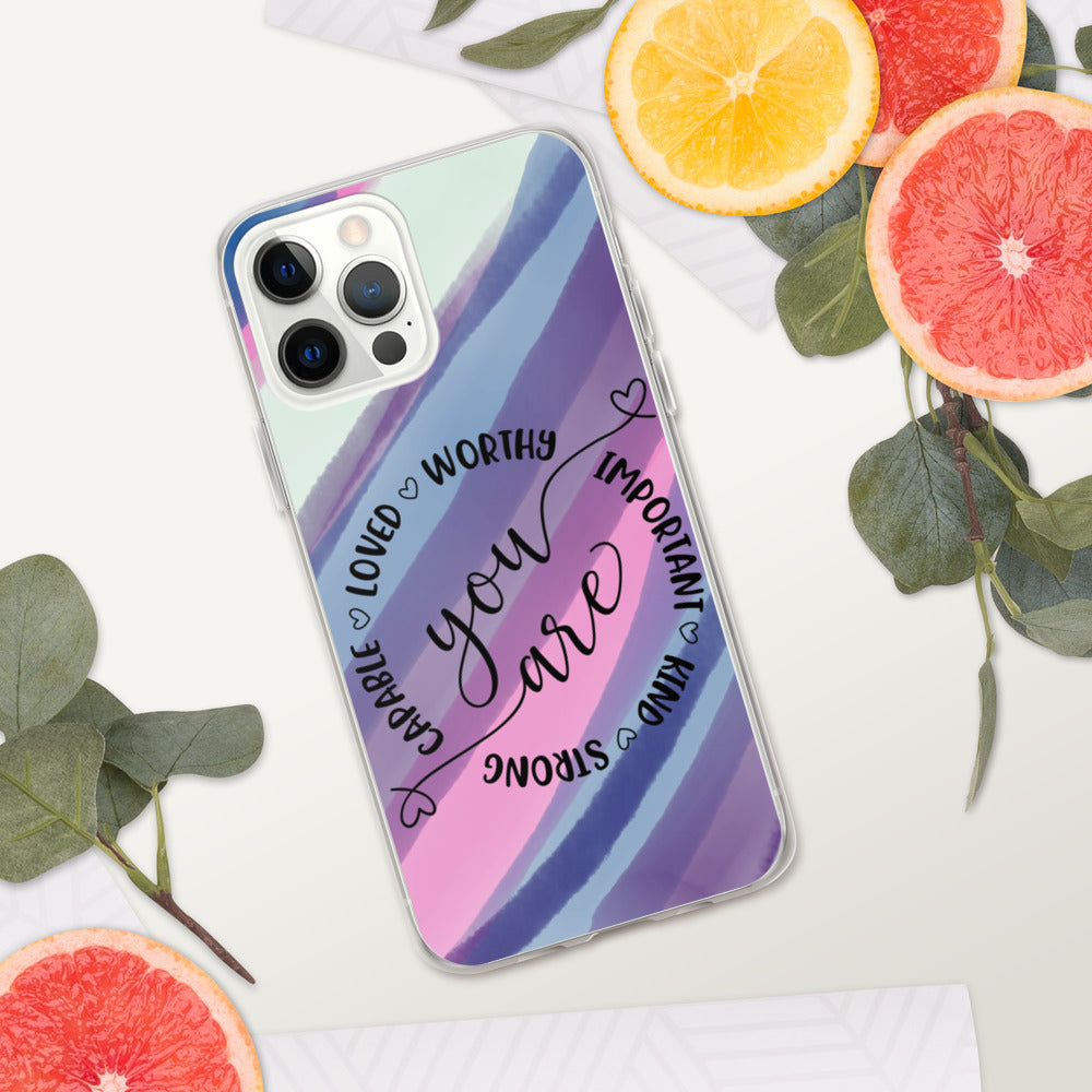 YOU ARE- iPhone Case