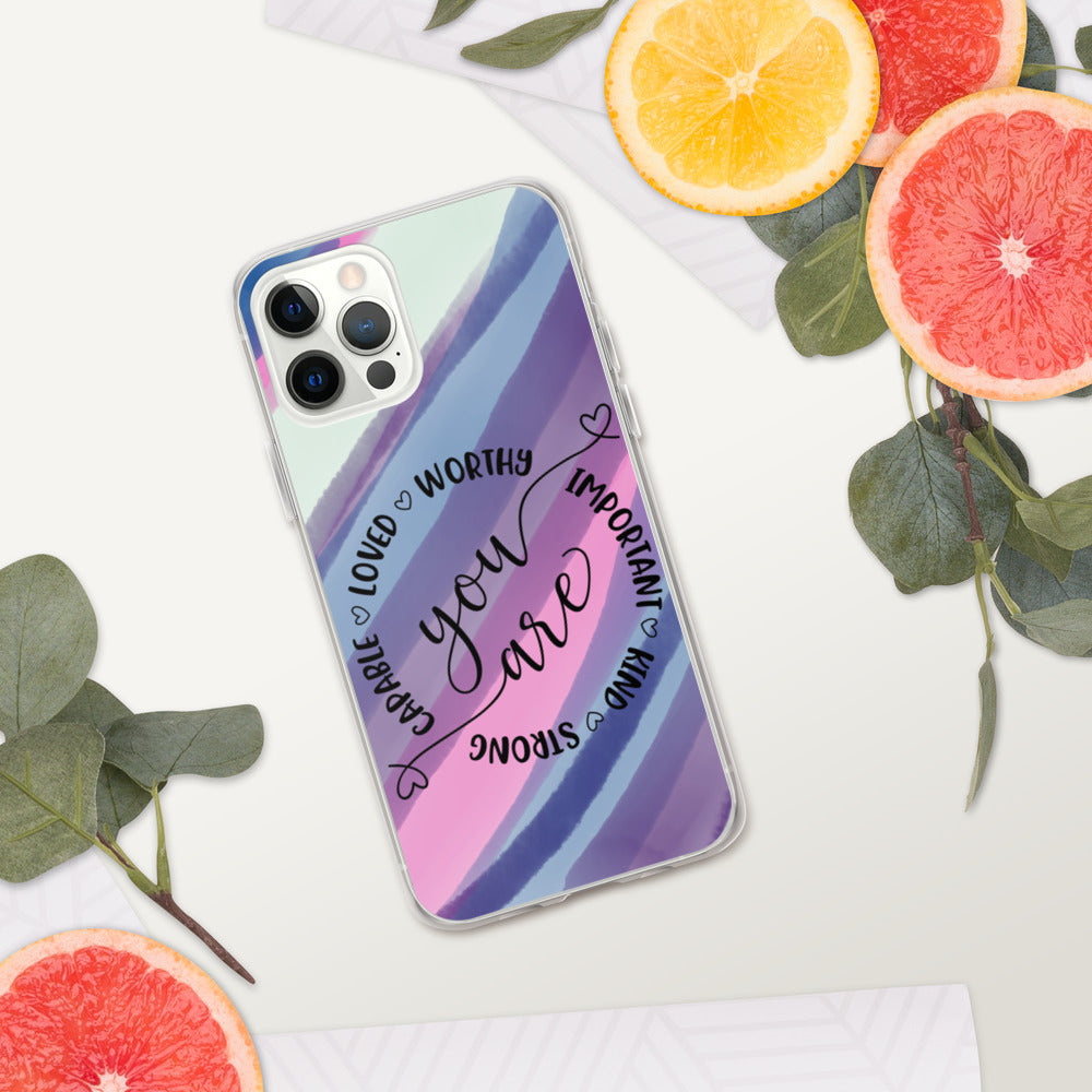 YOU ARE- iPhone Case