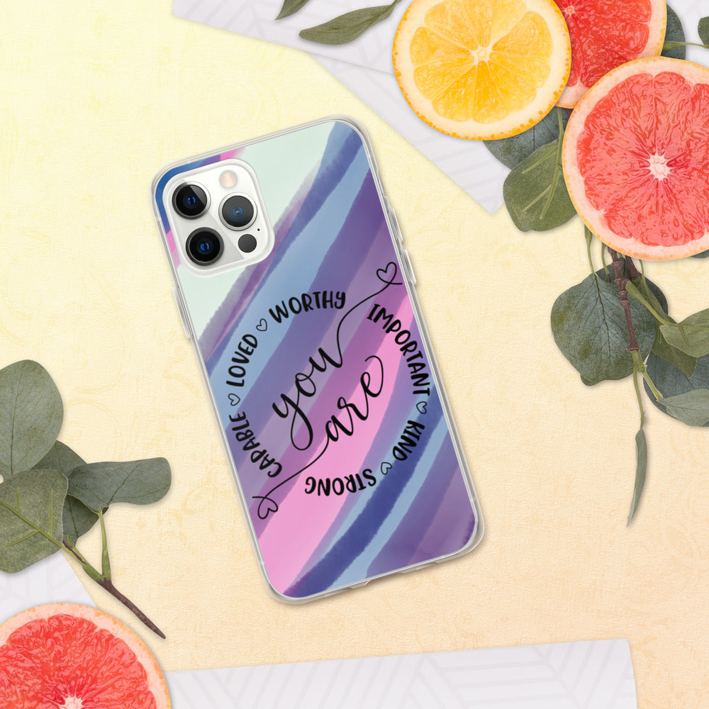 YOU ARE- iPhone Case