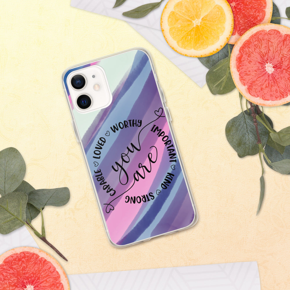 YOU ARE- iPhone Case