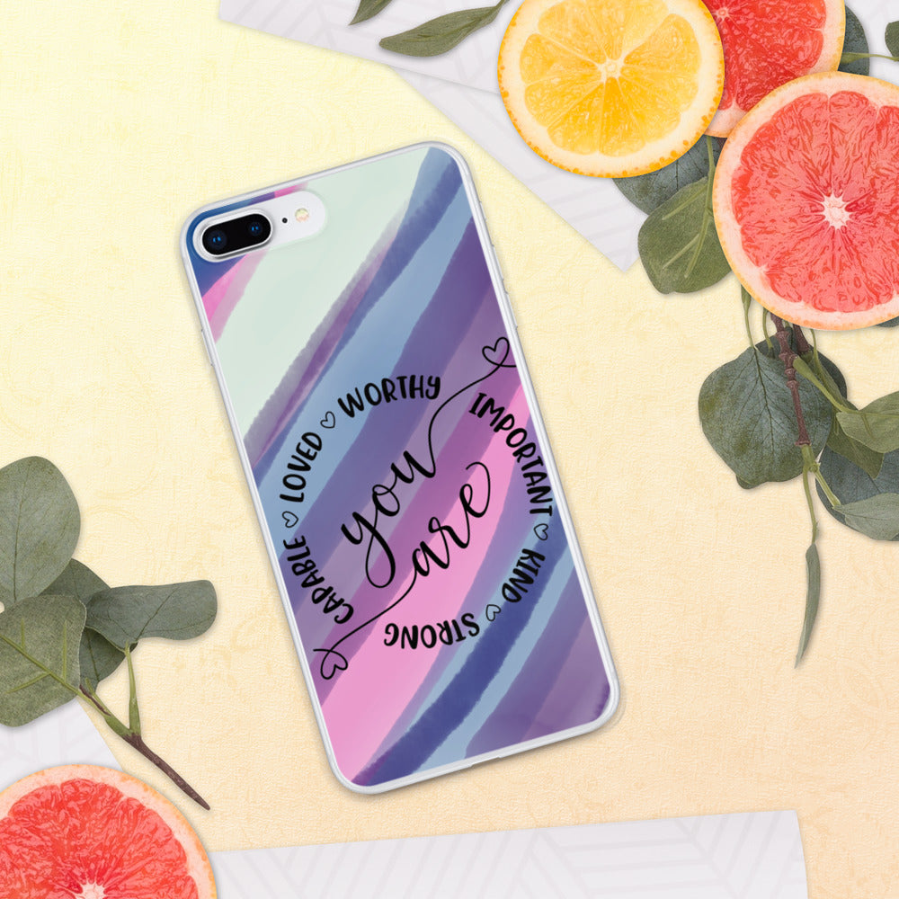 YOU ARE- iPhone Case