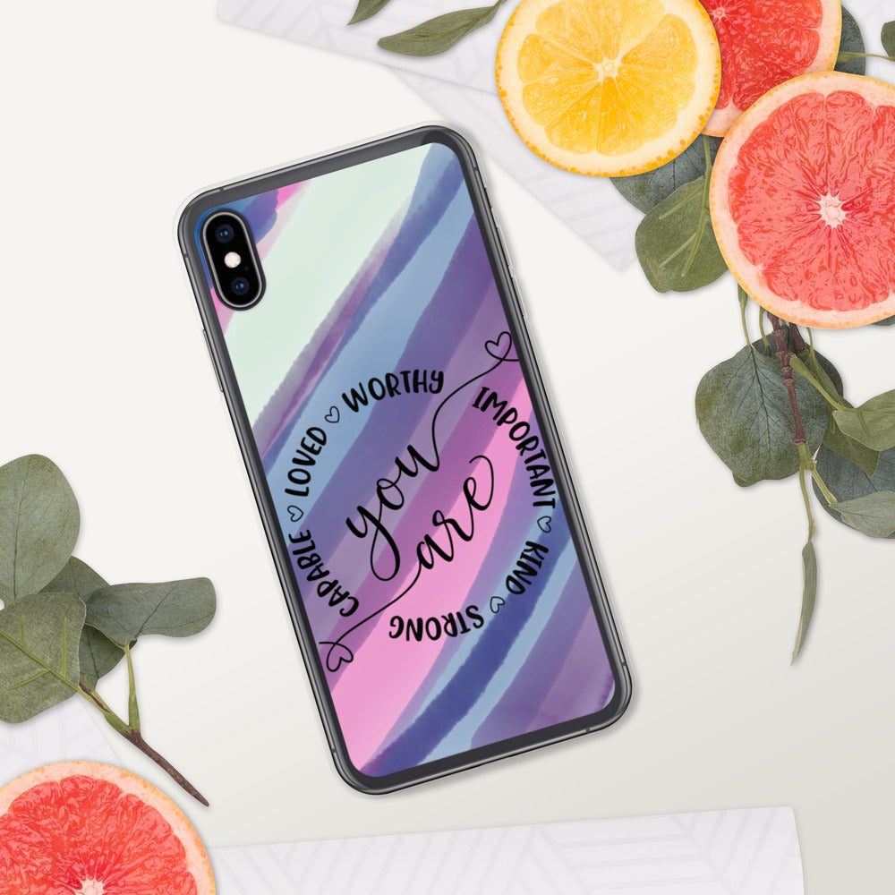 YOU ARE- iPhone Case