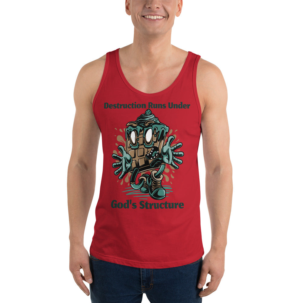 DESTRUCTION RUNS UNDER GODS STRUCTURE- Unisex Tank Top