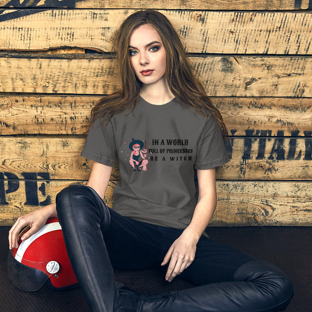 BE A WITCH- Short-Sleeve Unisex T-Shirt