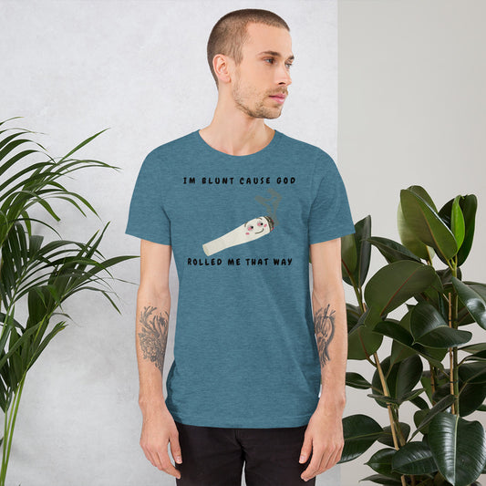 I'M BLUNT- Short-Sleeve Unisex T-Shirt