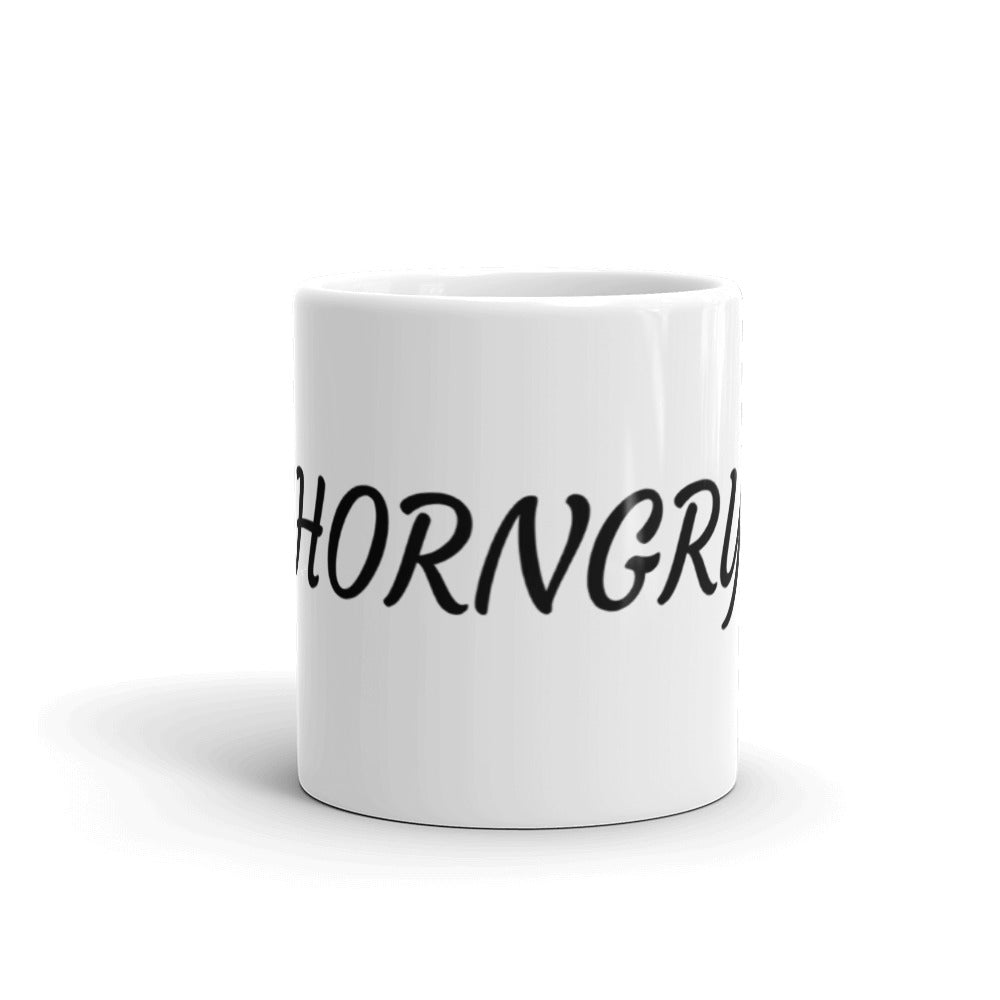 HORNGRY (HORNY AND HUNGRY)- White glossy mug